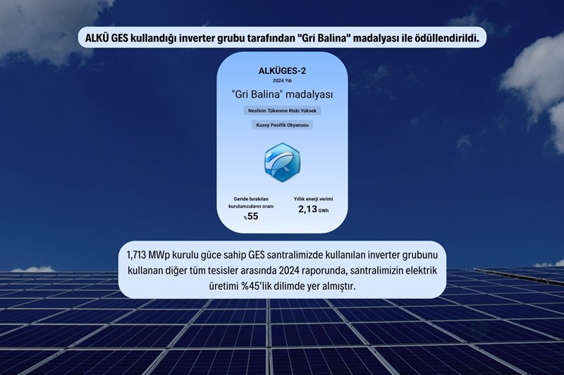 Alkü Ges Gri Balina Madalyası ile Ödüllendirildi